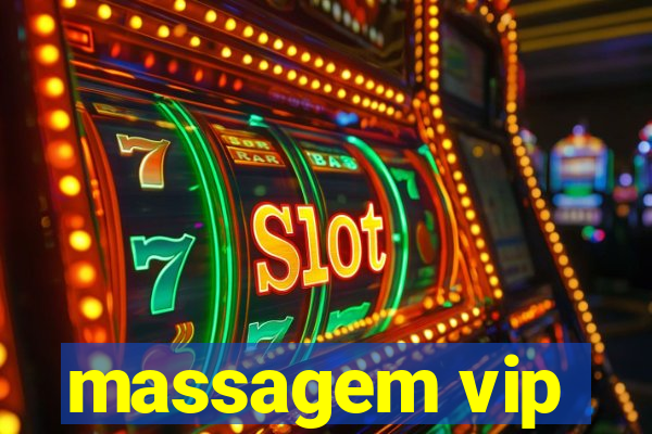 massagem vip